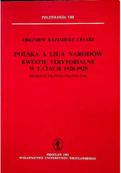 Polska a Liga Narodów kwestie terytorium 1920 - 1925