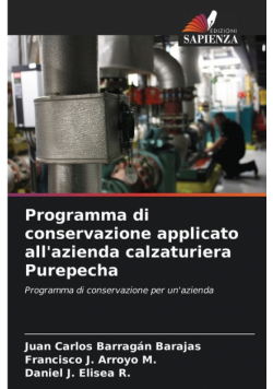 Programma di conservazione applicato all'azienda calzaturiera Purepecha