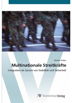Multinationale Streitkräfte