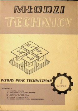 Młodzi technicy Wzory prac technicznych