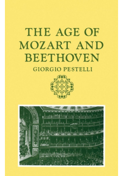 The Age of Mozart and Beethoven