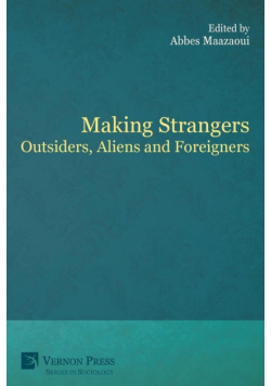 Making Strangers