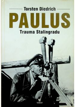 Paulus Trauma Stalingradu