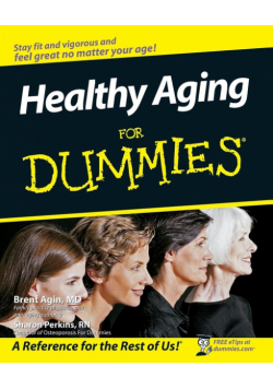 Healthy Aging For Dummies