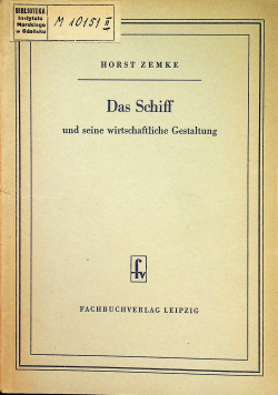 Das Schiff und seine wirtschaftliche Gestaltung