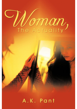 Woman, The Actuality