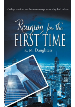 Reunion for the First Time