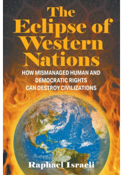 The Eclipse of Western Nations