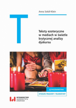 Teksty ezoteryczne w mediach w świetle krytycznej analizy dyskursu