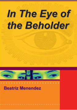 In The Eyes Of The Beholder