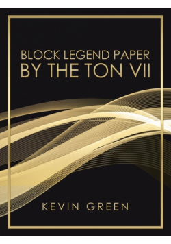 Block Legend Paper by the Ton Vii