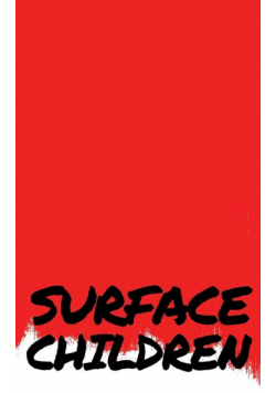 Surface Children - A Book Of Short Stories
