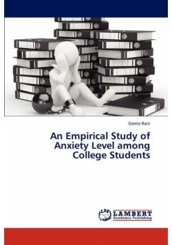 An Empirical Study of Anxiety Level Among College Students