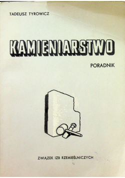Kamieniarstwo Poradnik