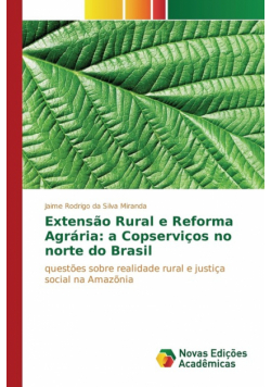 Extensão Rural e Reforma Agrária