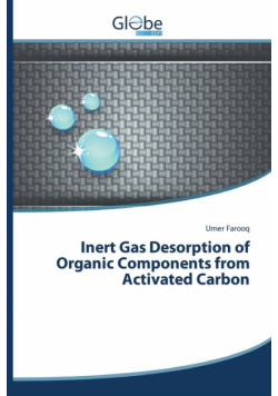 Inert Gas Desorption of Organic Components from Activated Carbon