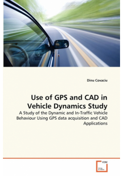Use of GPS and CAD in Vehicle Dynamics Study