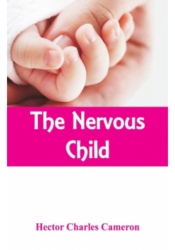 The Nervous Child