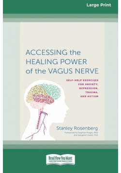 Accessing the Healing Power of the Vagus Nerve