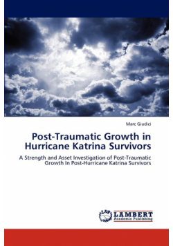 Post-Traumatic Growth in Hurricane Katrina Survivors