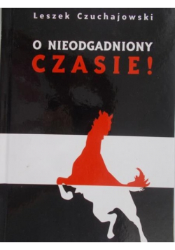 O nieodgadniony czasie