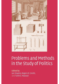 Problems and Methods in the Study of Politics