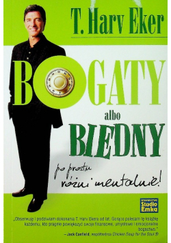 Bogaty albo biedny po prostu różni mentalnie