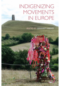 Indigenizing Movements in Europe