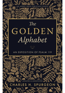 The Golden Alphabet (Updated, Annotated)