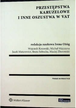 Przestępstwa karuzelowe i inne oszustwa w VAT