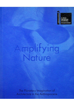 Amplifying Nature