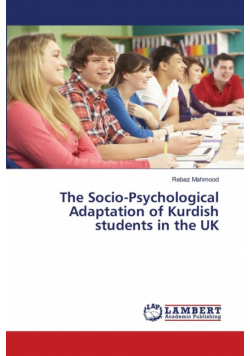 The Socio-Psychological Adaptation of Kurdish students in the UK