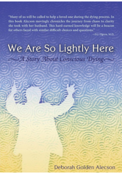 We Are So Lightly Here