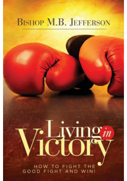 Living in Victory