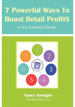 7 Powerful Ways to Boost Retail Profits....in Any Economic Climate