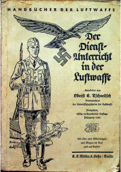 Der Dienstunterricht in der Luftwaffe 1941 r