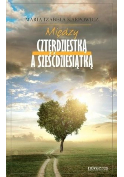 Między czterdziestką a sześćdziesiątką