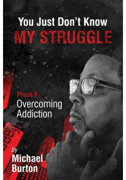 You Just don't know my Struggle