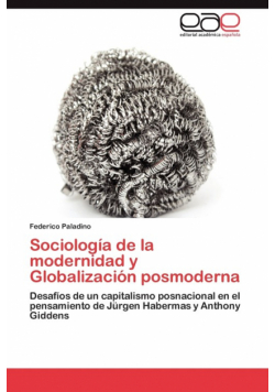 Sociología de la modernidad y Globalización posmoderna