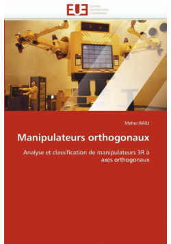 Manipulateurs orthogonaux
