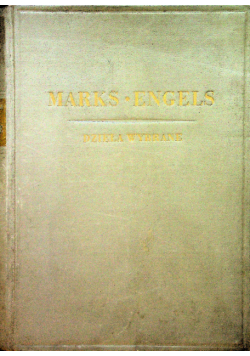 Marks Engels dzieła wybrane 1949 r