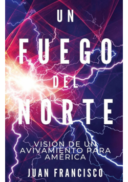 Un Fuego Del Norte