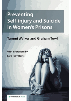 Preventing Self-injury and Suicide in Women's Prisons