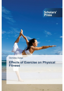 Effects of Exercise on Physical Fitness