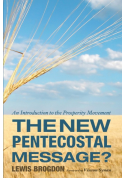 The New Pentecostal Message?