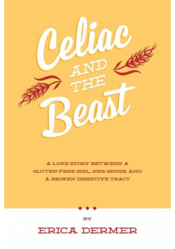 Celiac and the Beast