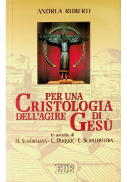 Per una cristologia dellagire di gesu