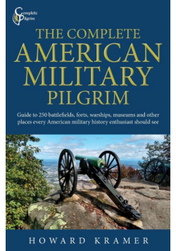 The Complete American Military Pilgrim