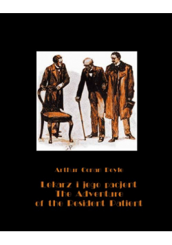 Lekarz i jego pacjent. The Adventure of the Resident Patient