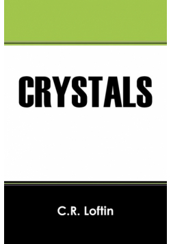 Crystals